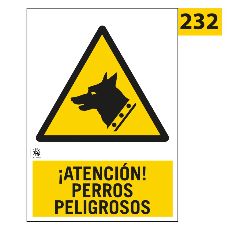 Señal Atención Perros Peligrosos 232