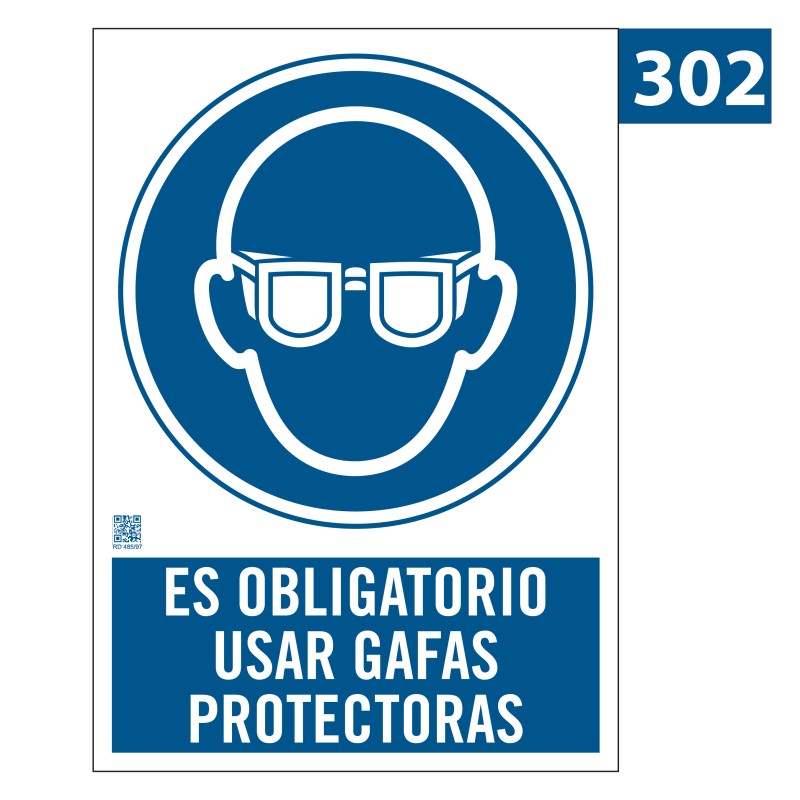 Señal es Obligatorio usar Gafas Protectoras 302