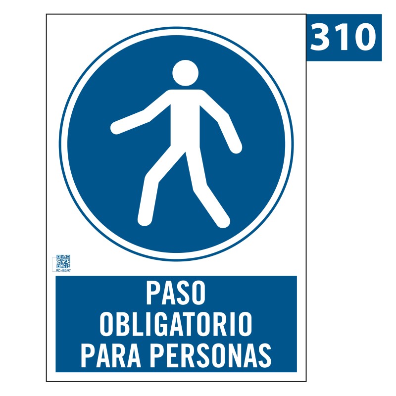Señal Paso Obligatorio para Personas 310