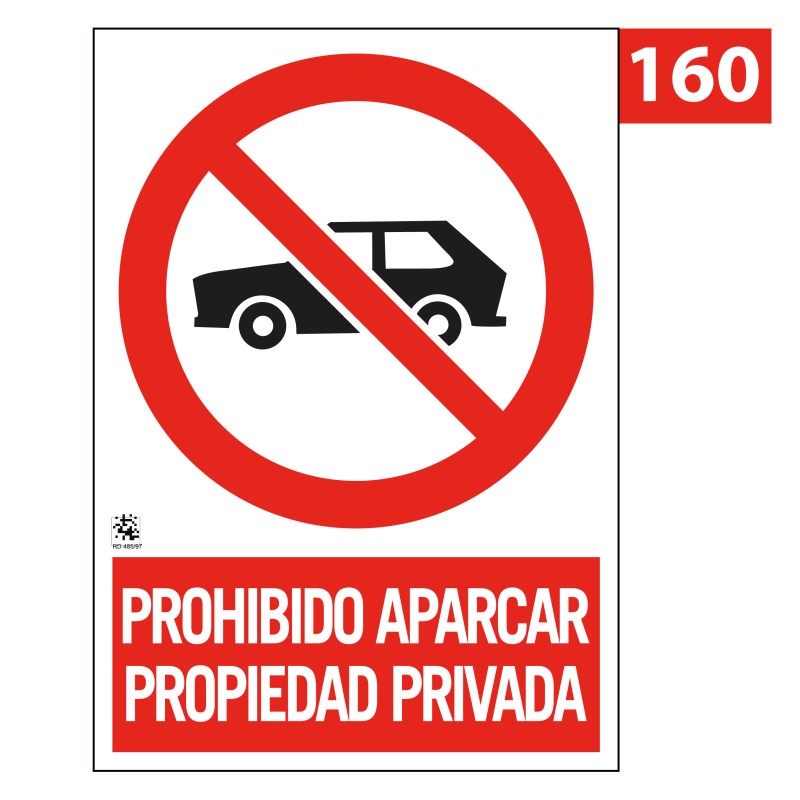 Señal de Prohibido Aparcar Propiedad Privada 160