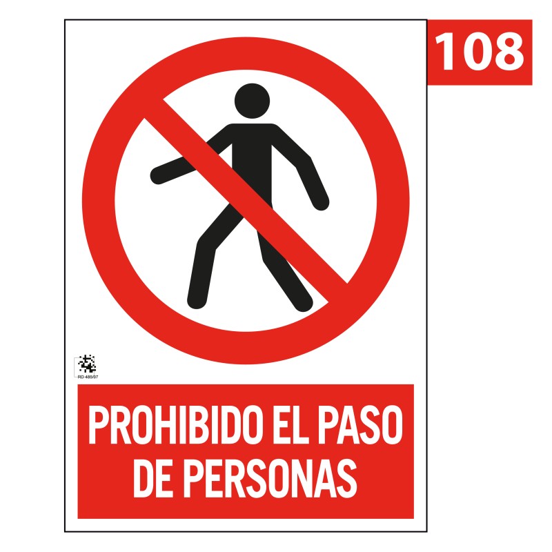 Señal de Prohibido el Paso de Personas 108