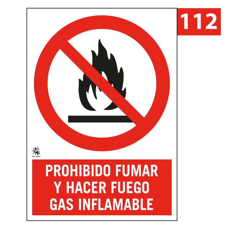 Señal de Prohibido Fumar y Hacer Fuego Gas Inflamable 112