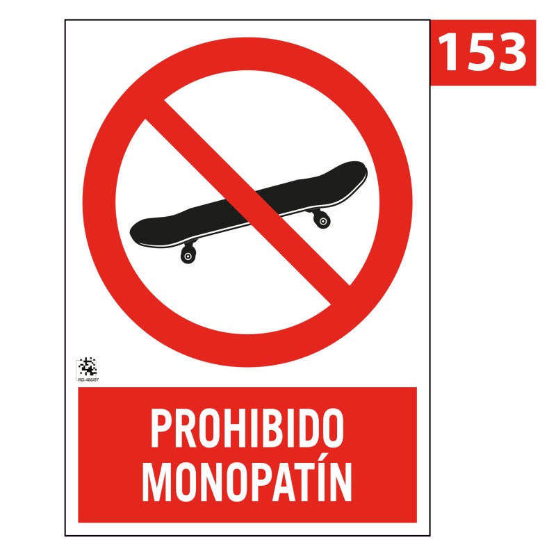 Señal de Prohibido Monopatín 153