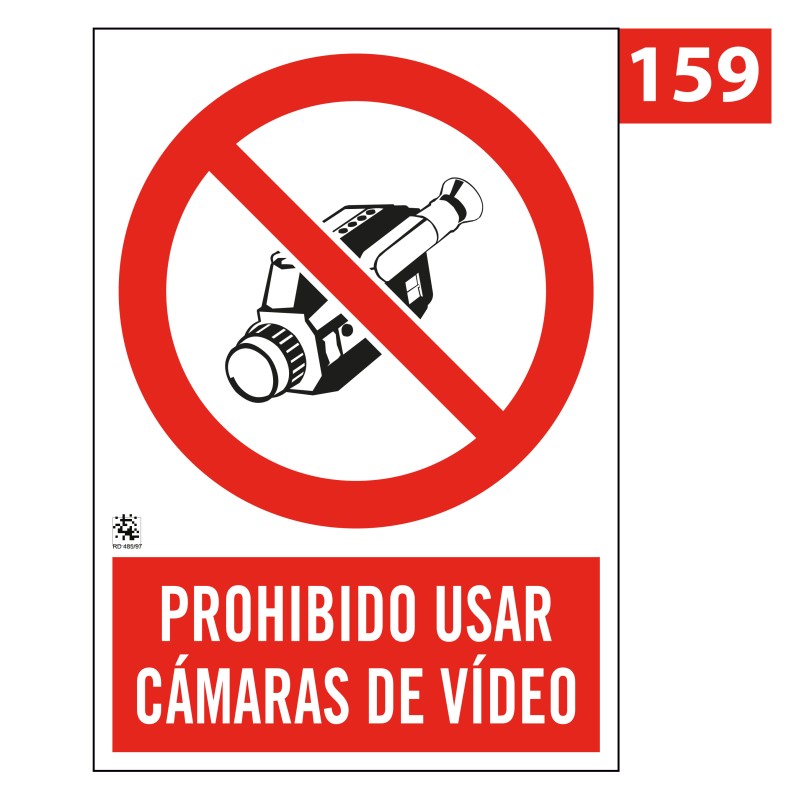 Señal de Prohibido Usar Cámaras de Vídeo 159